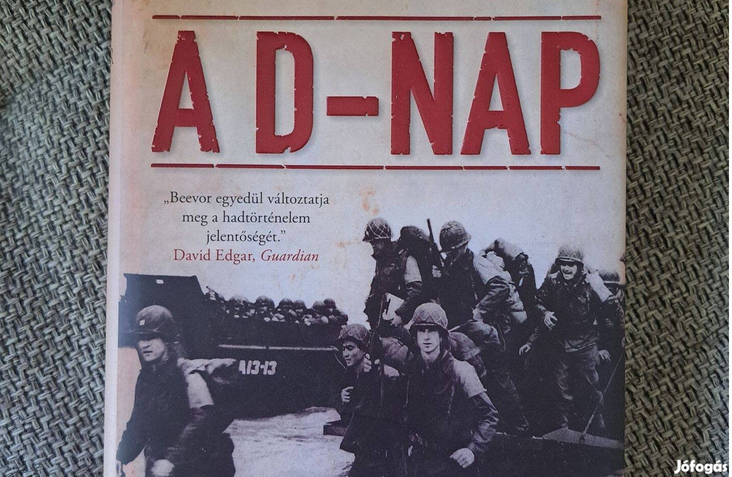 Anthony Beevor: A D-nap