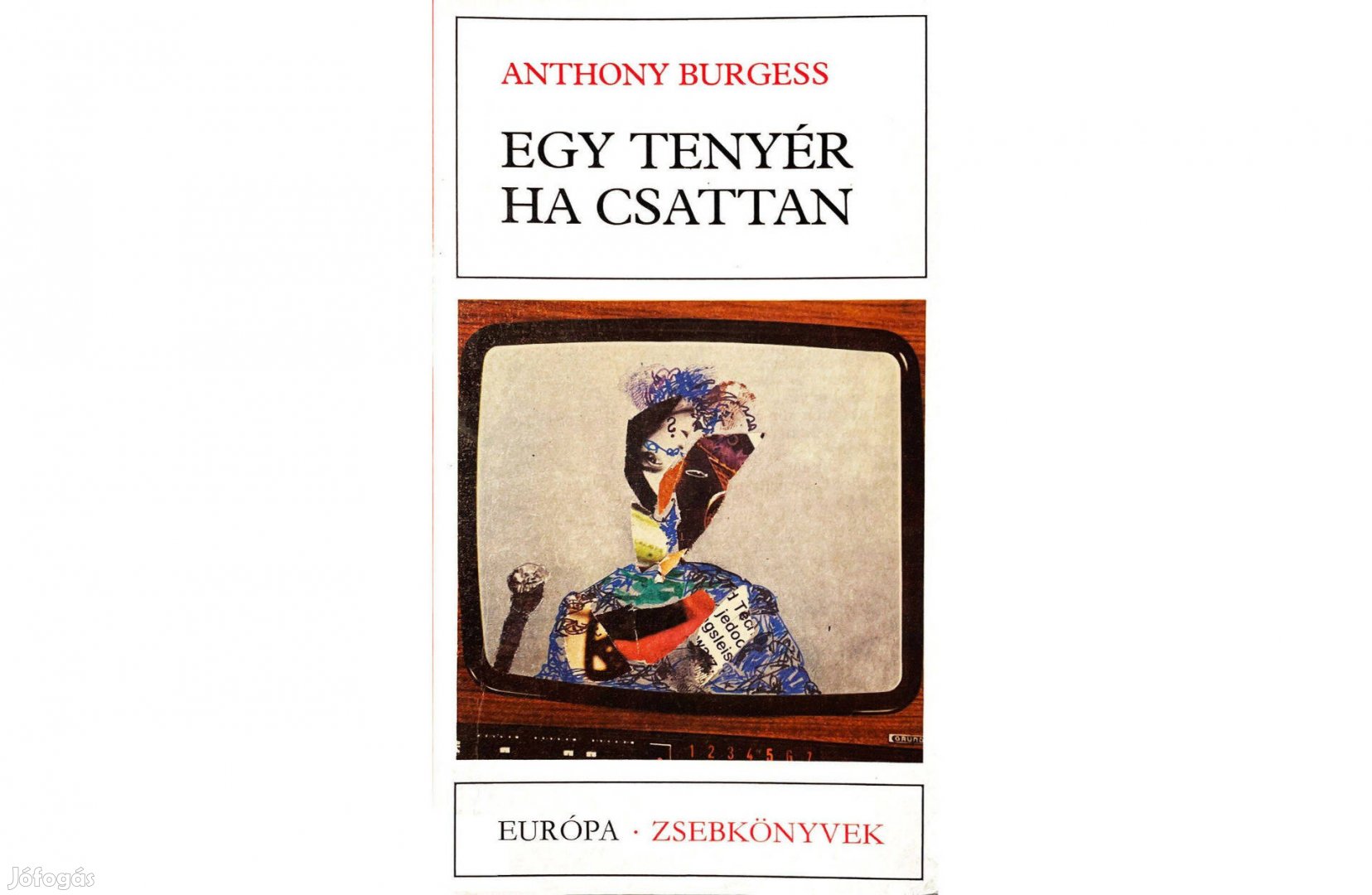 Anthony Burgess: Egy tenyér ha csattan