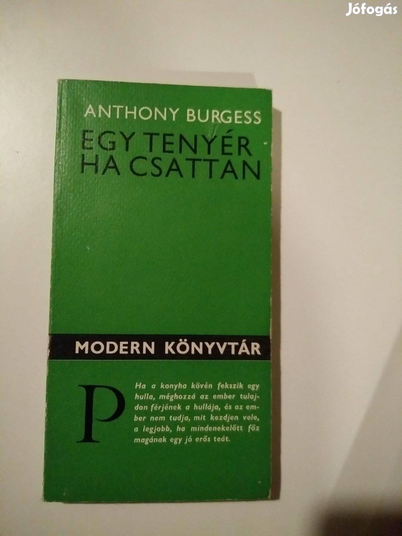 Anthony Burgess - Egy tenyér ha csattan