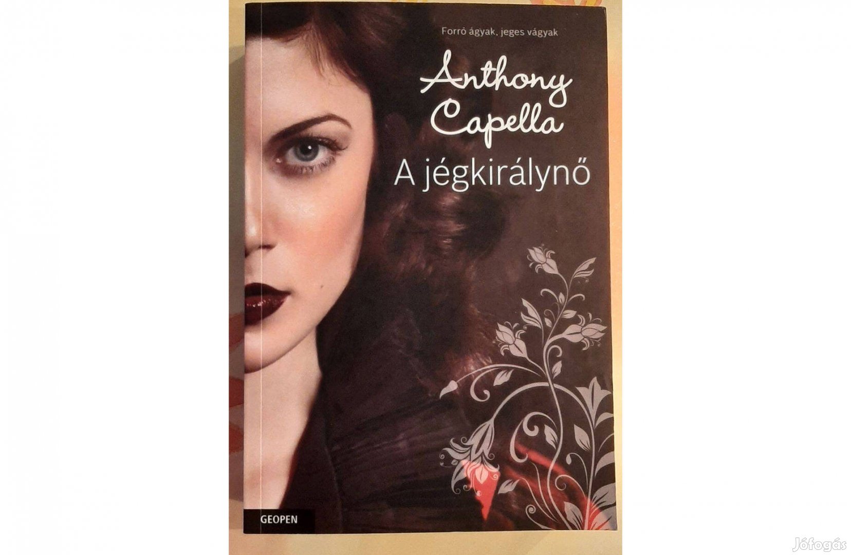 Anthony Capella: A jégkirálynő