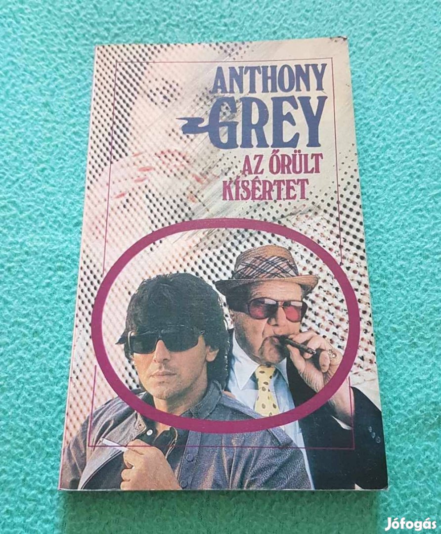 Anthony Grey - Az őrült kísértet könyv