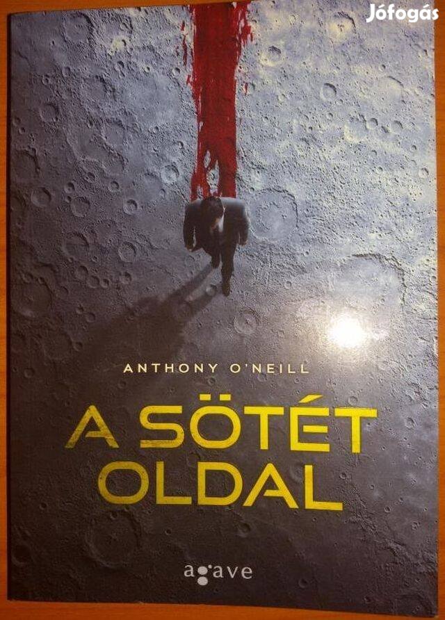 Anthony O'Neill: A sötét oldal