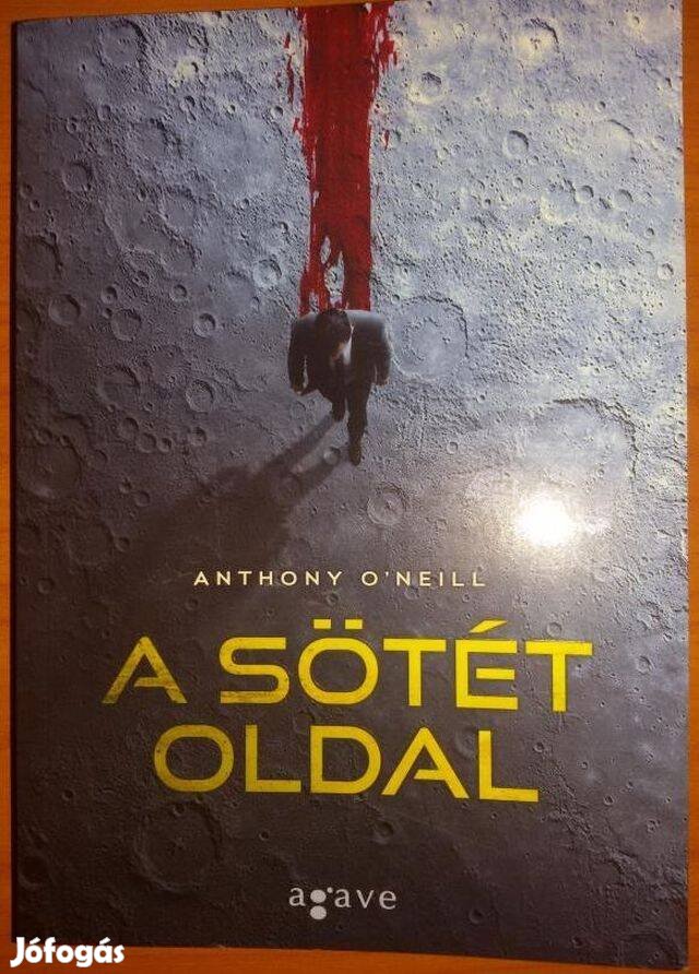 Anthony O'Neill: A sötét oldal