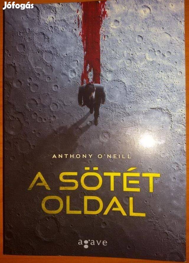 Anthony O'Neill: A sötét oldal