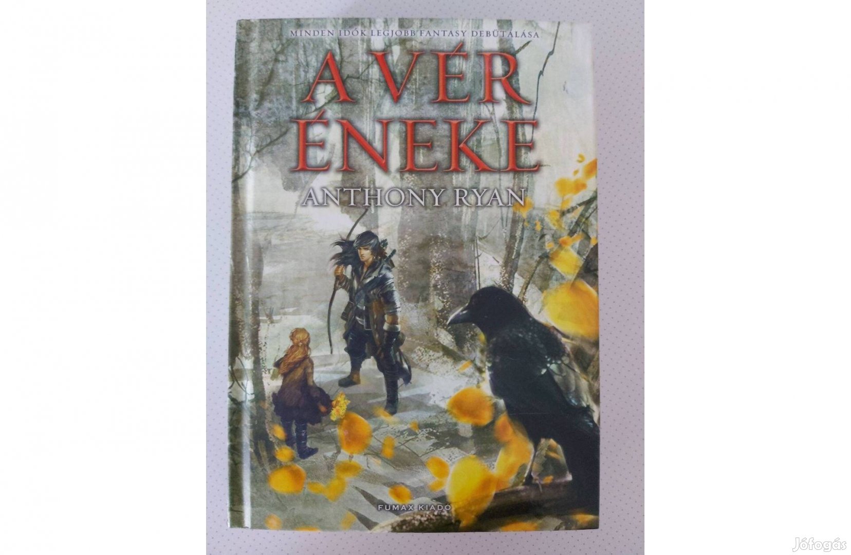 Anthony Ryan: A vér éneke