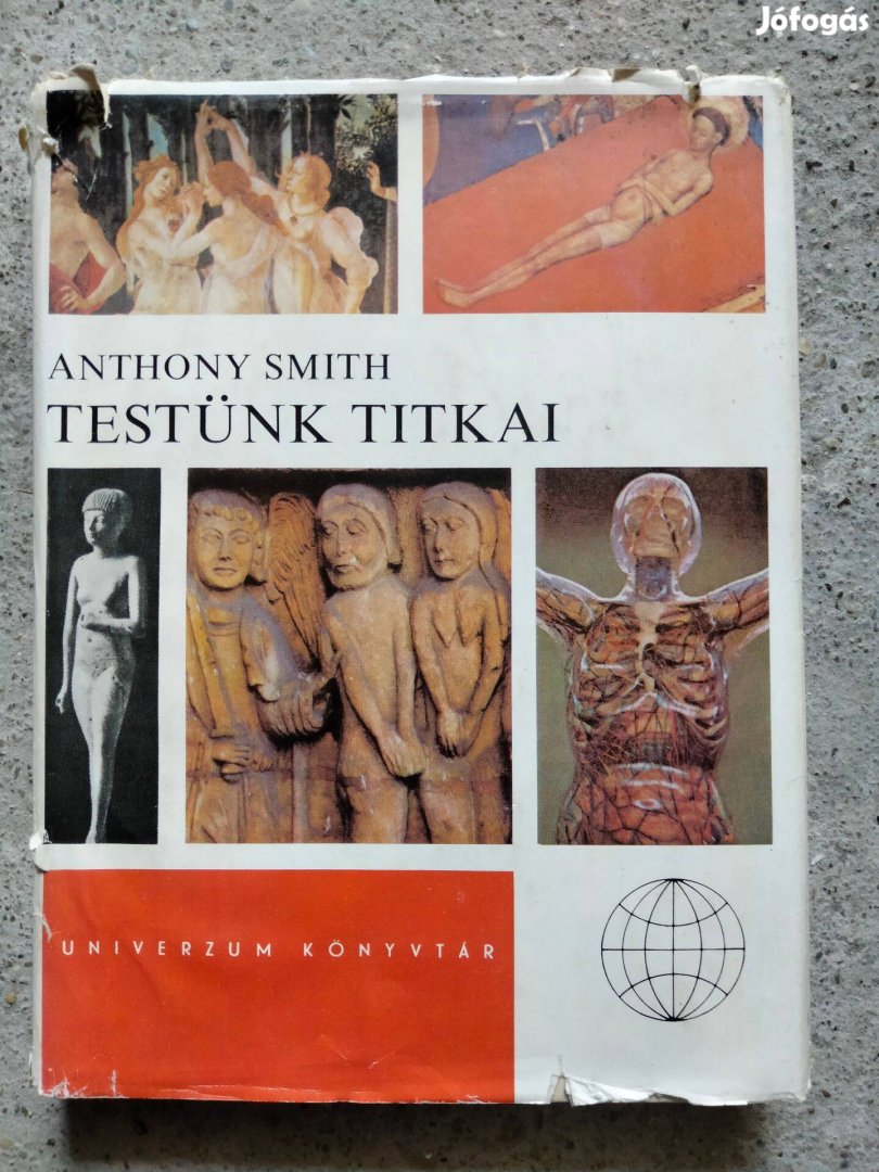 Anthony Smith - Testünk titkai