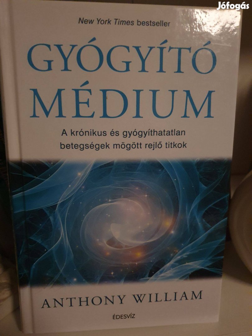 Anthony William Gyógyító médium