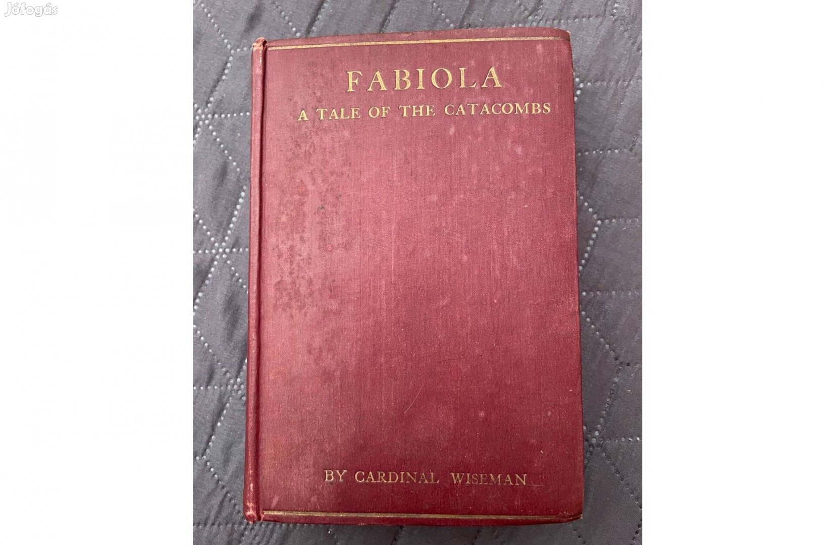 Antik könyv Fabiola A tale of the catacombs