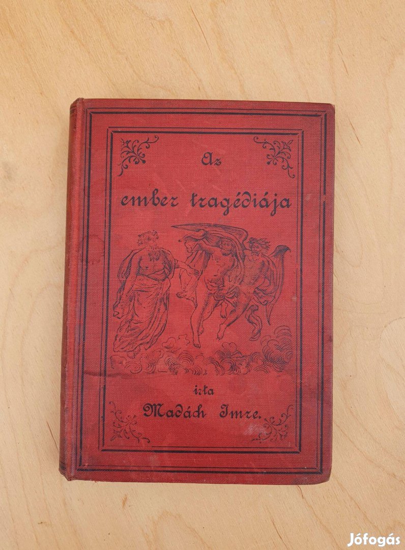 Antik könyv Madách Imre Az ember tragédiája 4. kiadás 1897 Athenaeum
