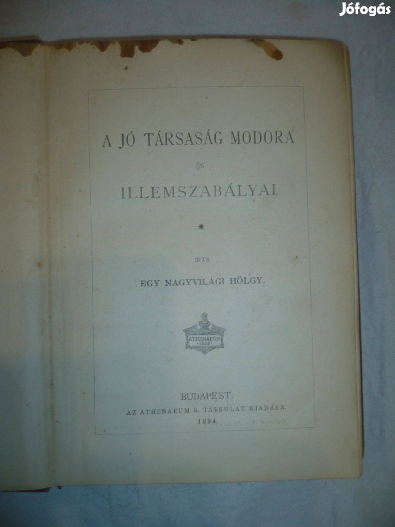 Antik könyv a jó társaság modora és illemszabályai 1894