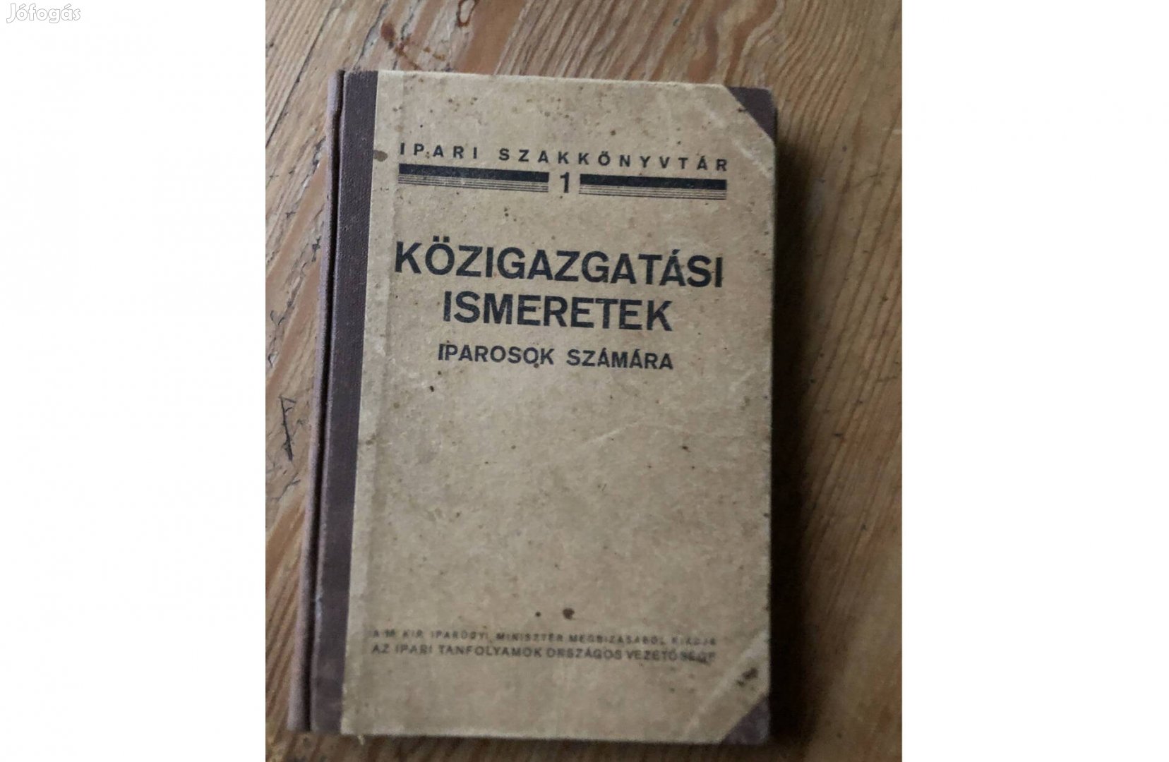 Antik közigazgatási ismeretek könyv 1939-es 3000 Ft