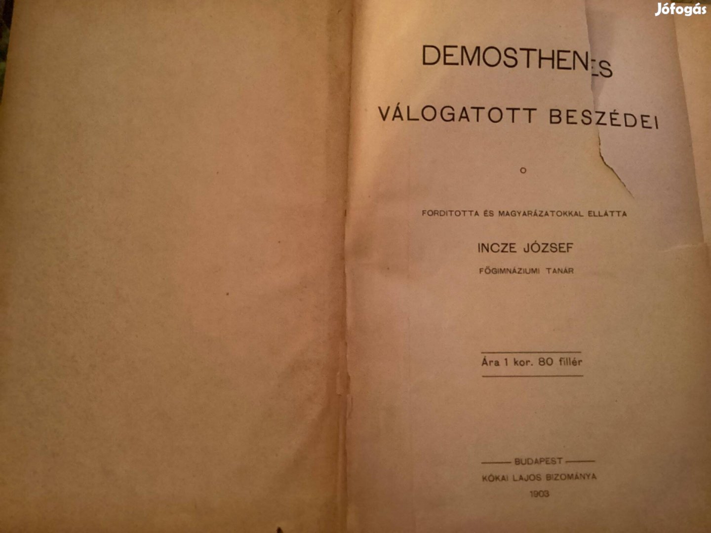 Antikvár! Demosthenes válogatott beszédei 1903-as kiadás