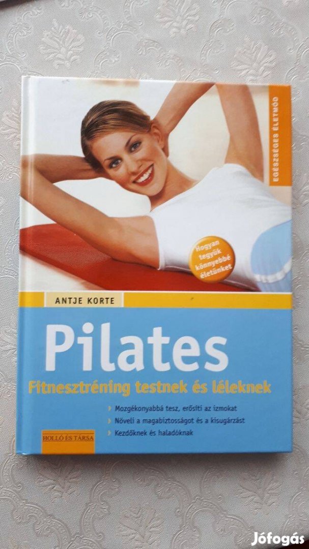 Antje Korte Pilates - Fitnesztréning testnek és léleknek