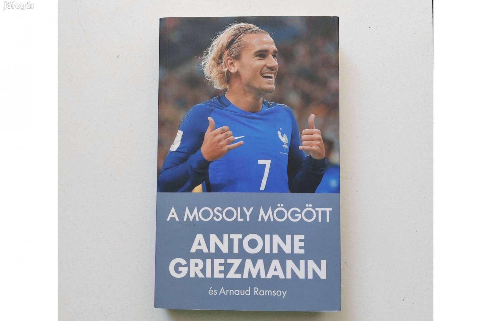 Antoine Griezmann - A mosoly mögött (új könyv)