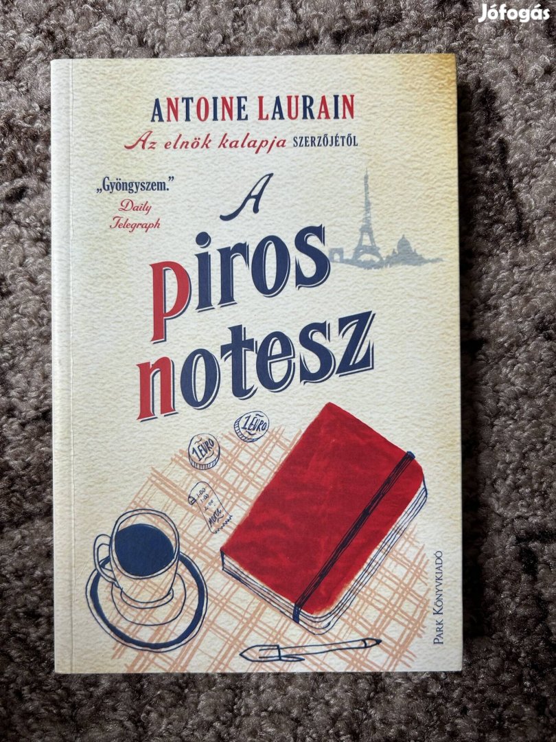 Antoine Laurain: A piros notesz