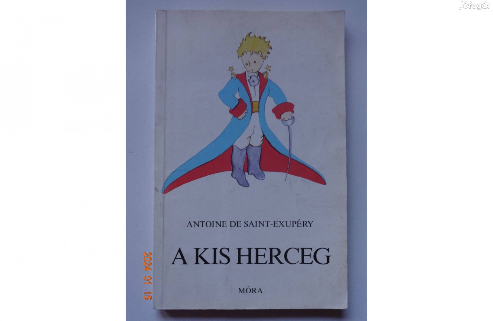 Antoine de Saint-Exupery: A kis herceg - mesekönyv a szerző rajzaival