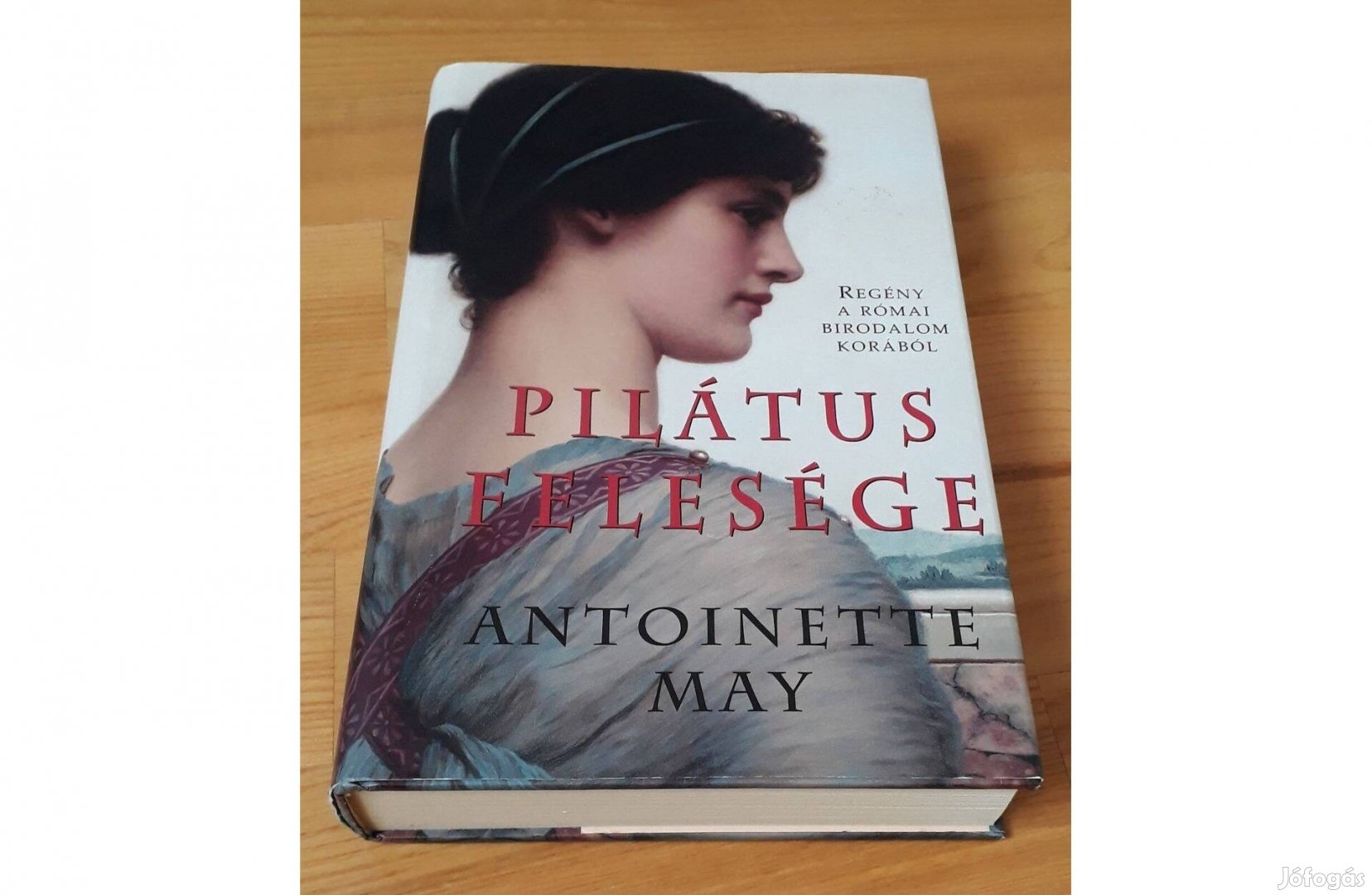 Antoinette May: Pilátus felesége