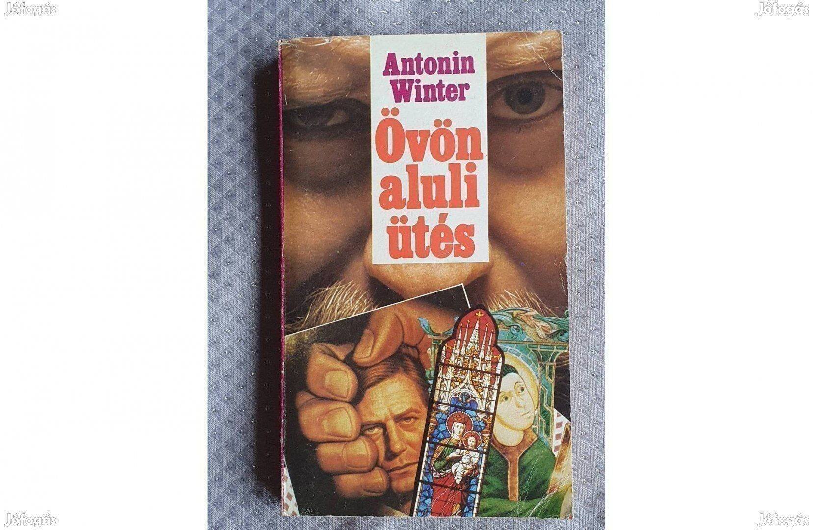 Antonin Winter: Övön aluli ütés bűnügyi regény 1988