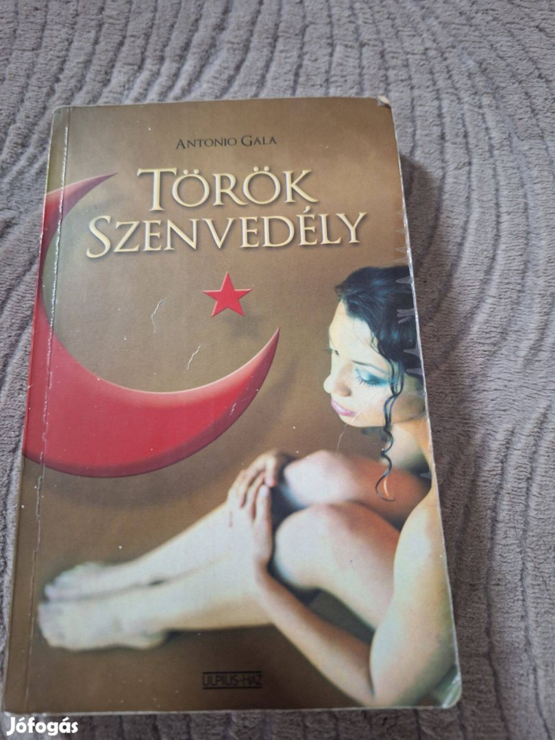 Antonio Gala Török szenvedély