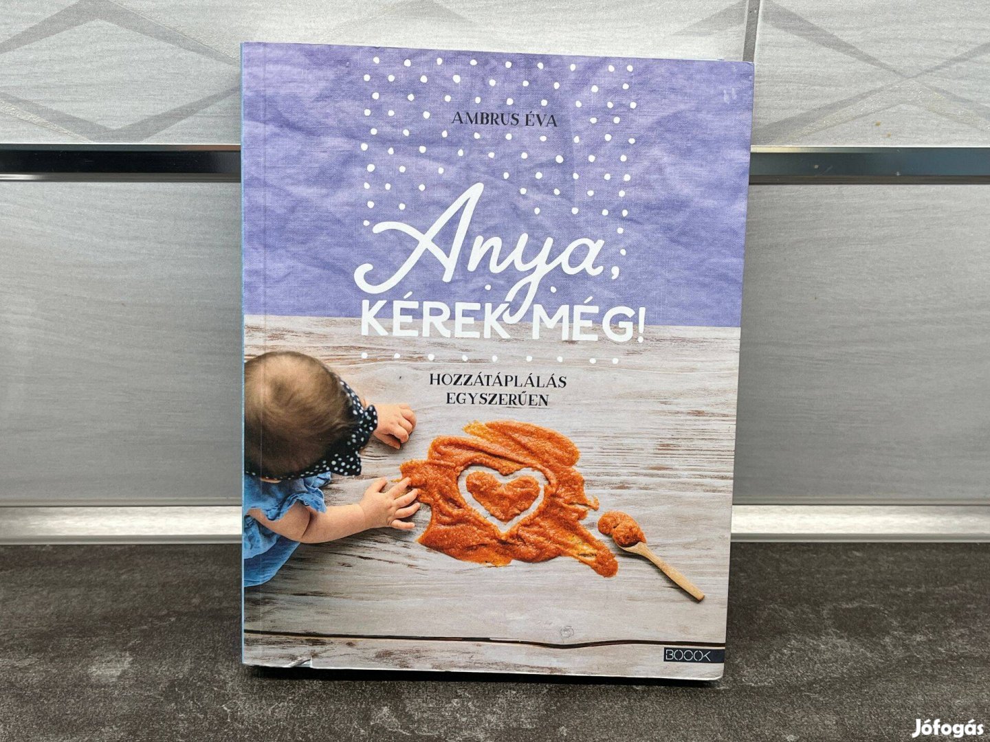 Anya, kérek még! - Hozzátáplálás egyszerűen