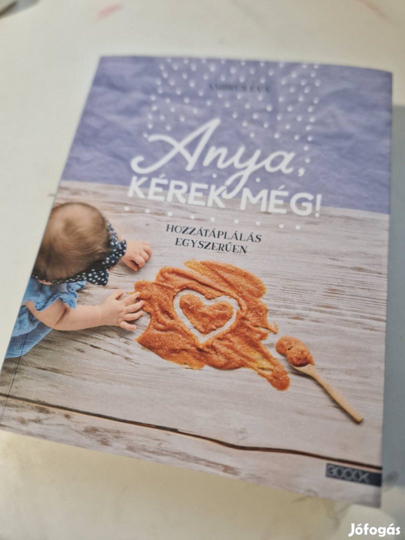 Anya kérek még - hozzátáplálás