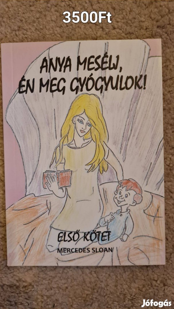 Anya mesélj, én meg gyógyulok!