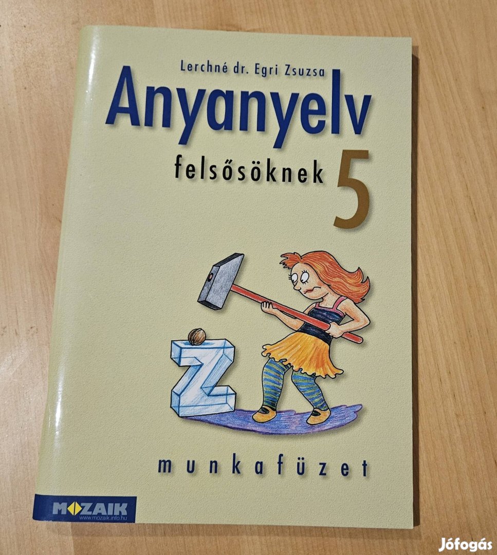 Anyanyelv felsősöknek 5