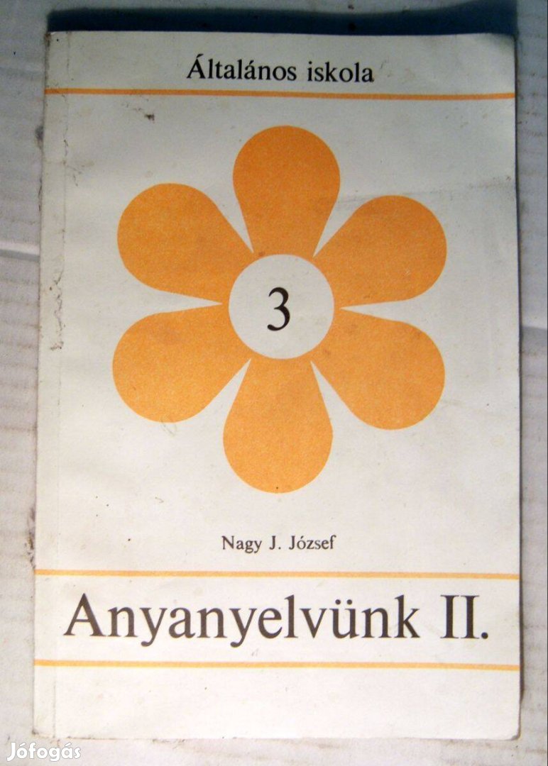 Anyanyelvünk II. (Nagy J.József) 1991 (7kép+tartalom)