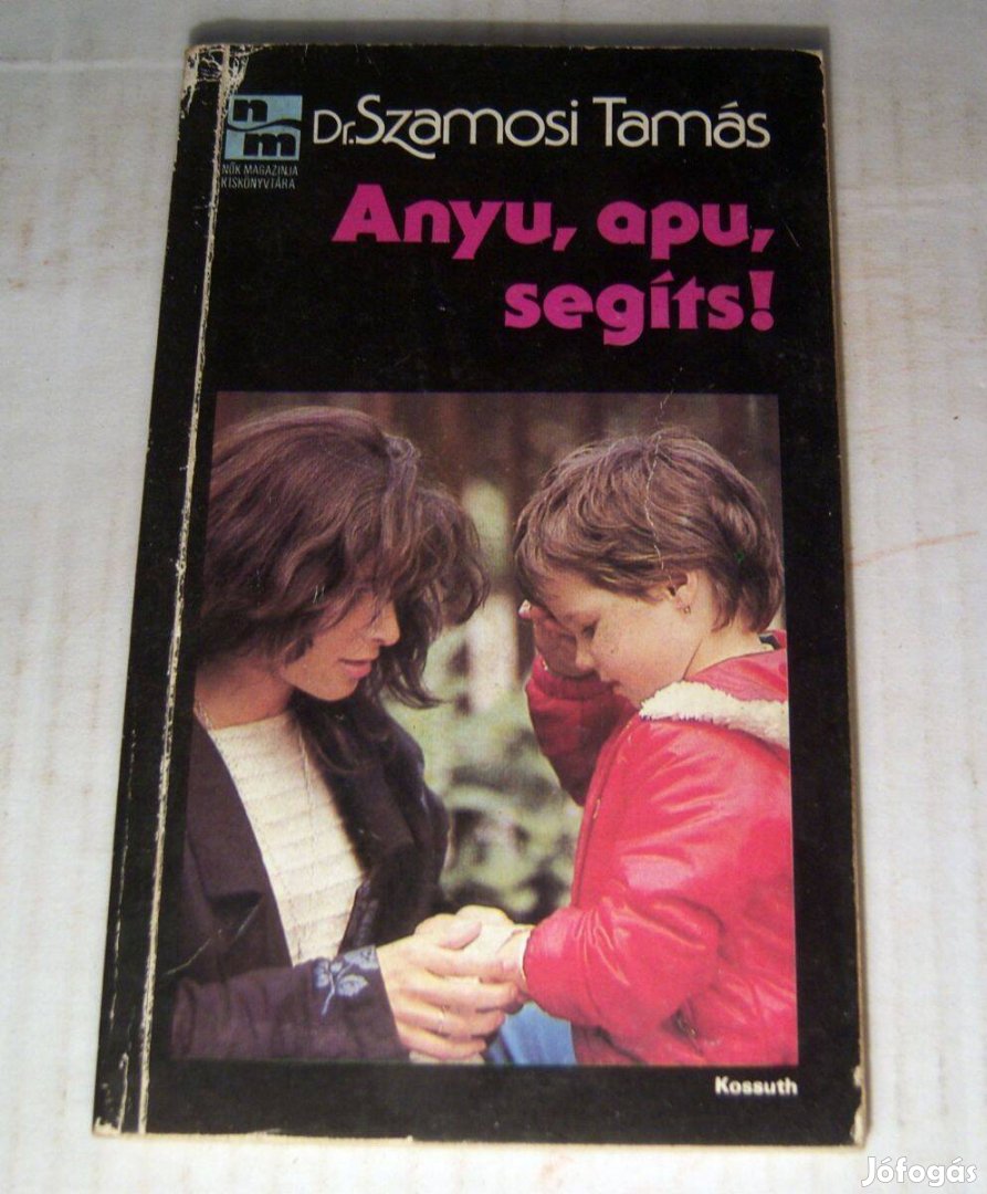 Anyu, Apu, Segíts! (Szamosi Tamás) 1987 (5kép+tartalom)