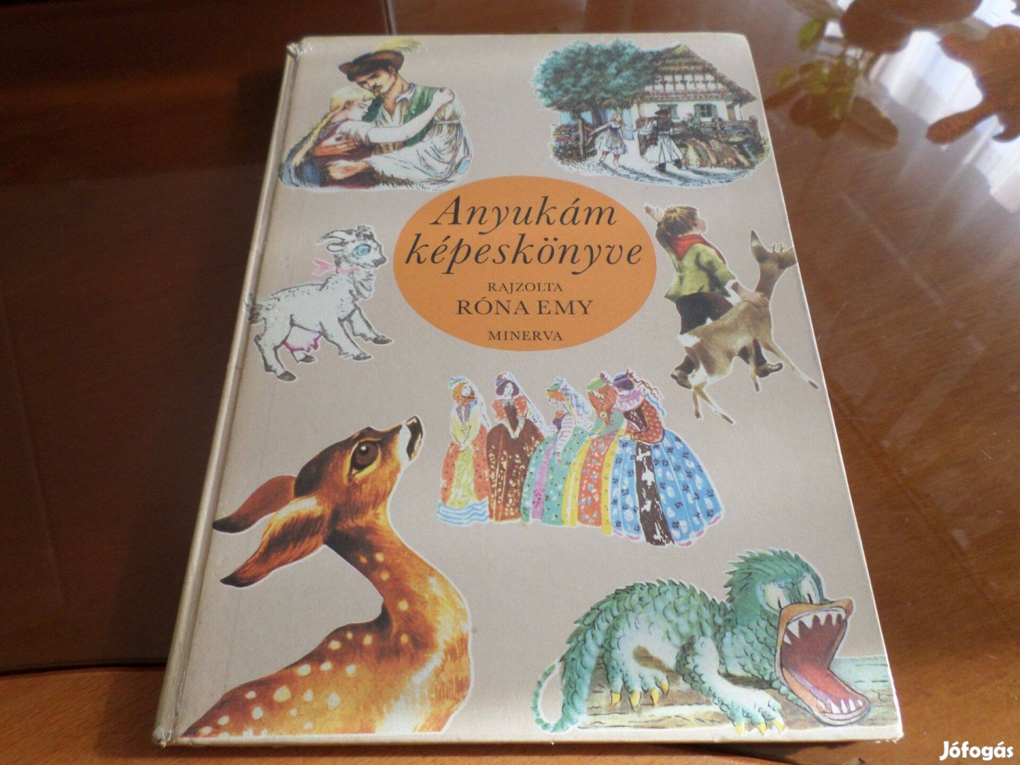 Anyukám képeskönyve Rajz. Róna Emy Minerva, 1984 Gyermekkönyv