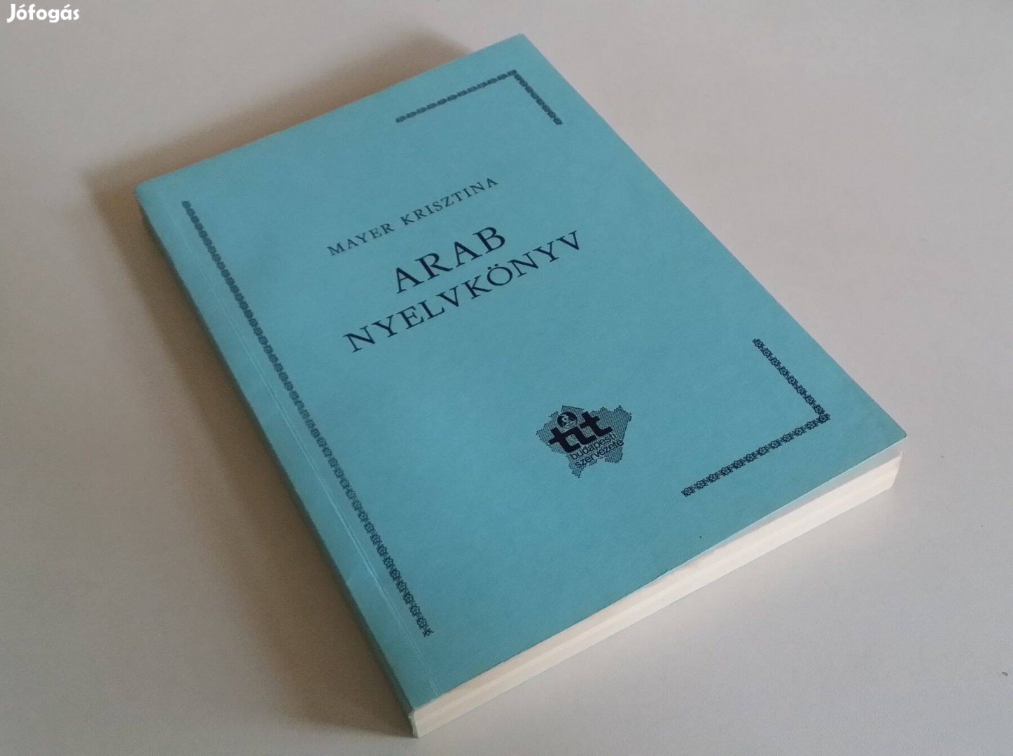 Arab nyelvkönyv Mayer Krisztina