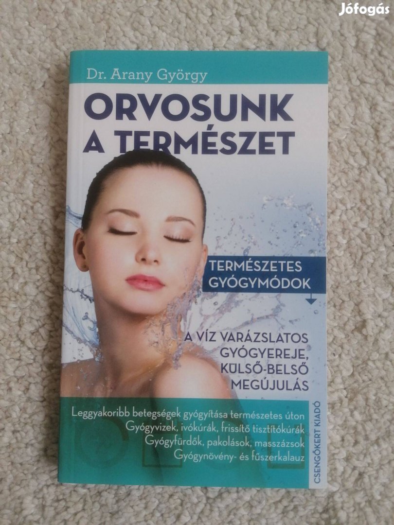 Arany György: Orvosunk a természet