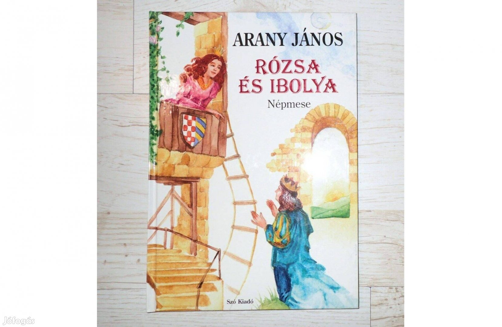Arany János Rózsa és Ibolya 2003, illusztrálta Rabóczky Ferenc