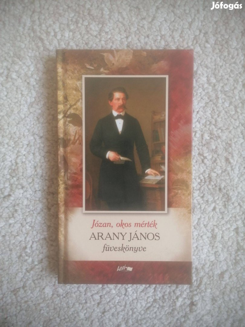 Arany János: Józan, okos mérték