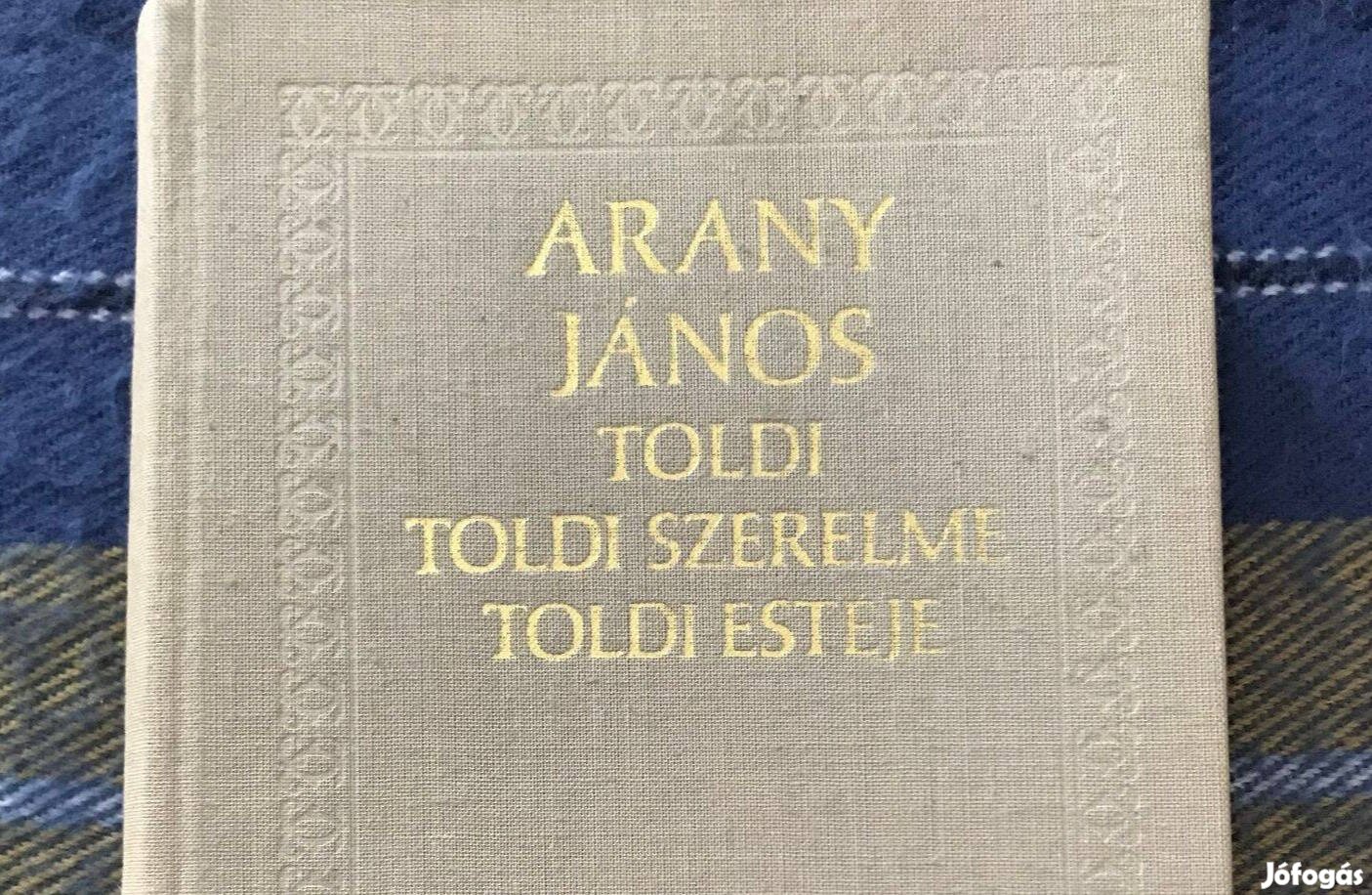 Arany János: Toldi, Toldi szerelme, Toldi estéje (Kriterion, 1975)