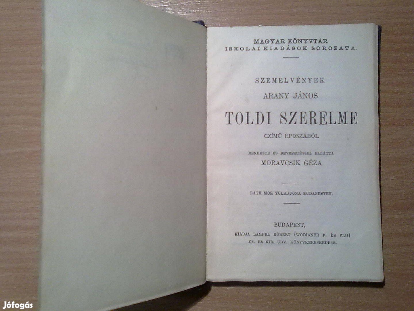 Arany János: Toldi szerelme és Toldi estéje (Magyar Könyvtár Iskolai )