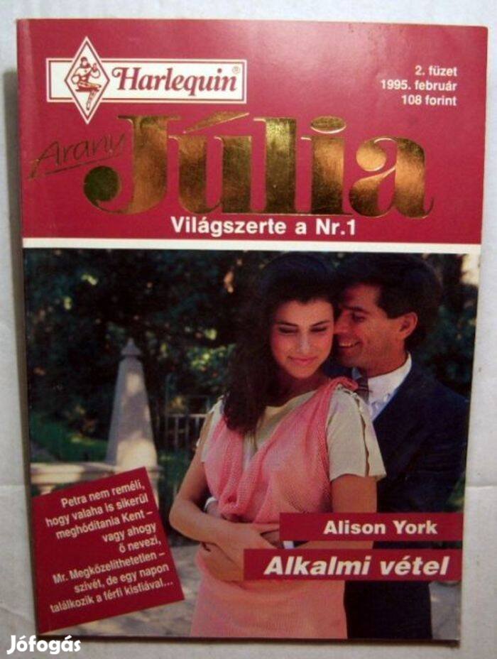 Arany Júlia 2. Alkalmi Vétel (Alison York) 1995 (2kép+tartalom)