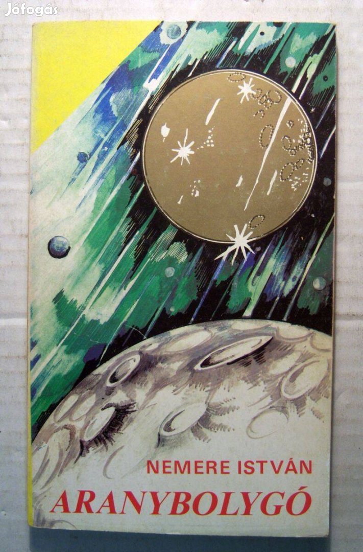 Aranybolygó (Nemere István) 1988 (5kép+tartalom)
