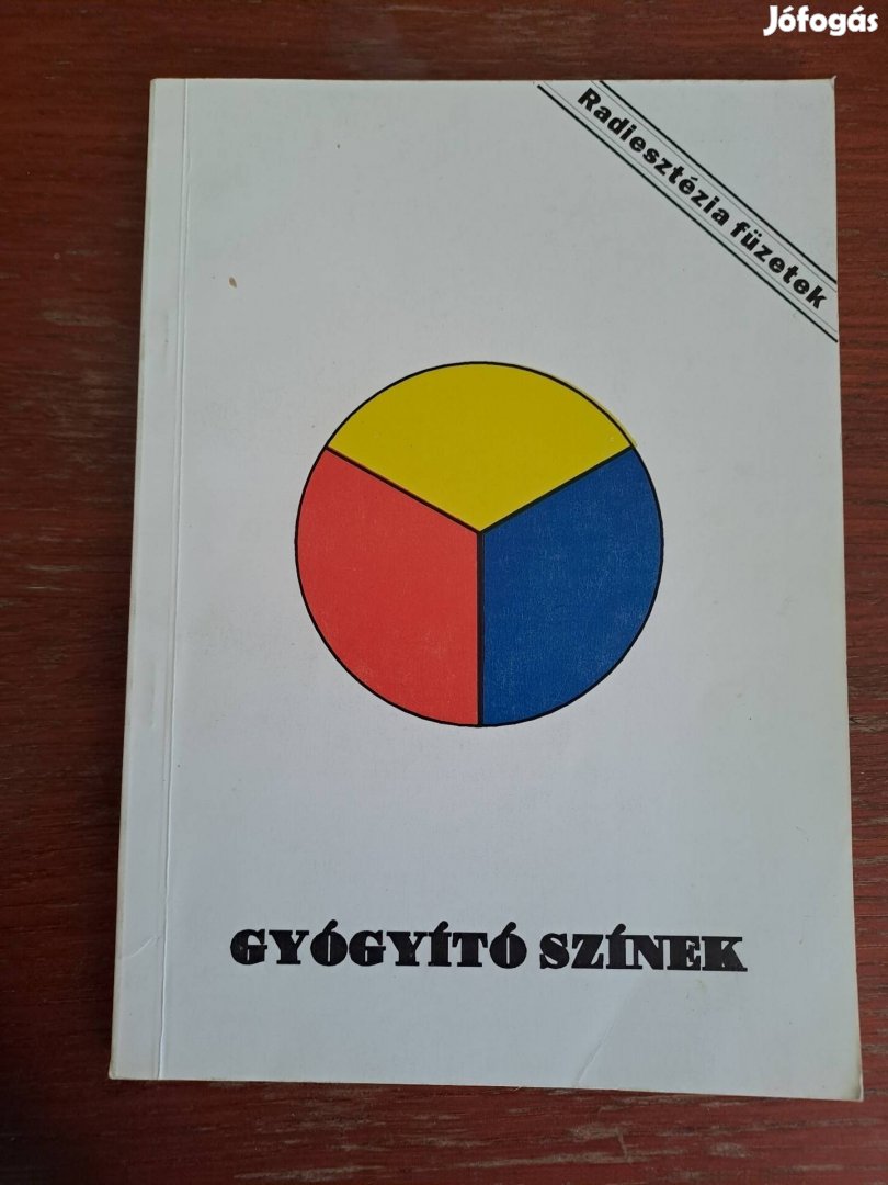 Aranyi Lászlóné: Gyógyitó színek