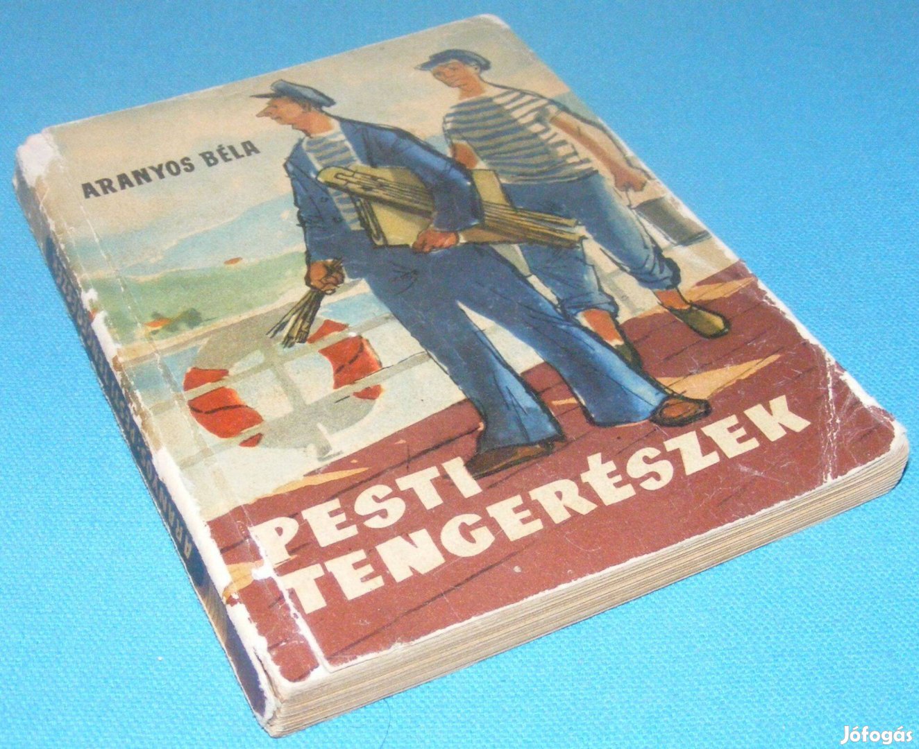 Aranyos Béla: Pesti tengerészek