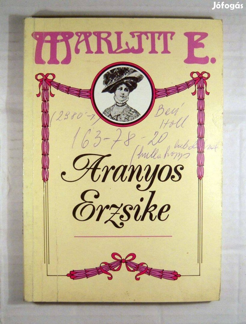 Aranyos Erzsike (Marlitt E.) 1990 (szétesik) 3kép+tartalom