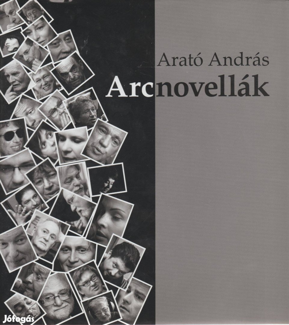 Arató András: Arcnovellák