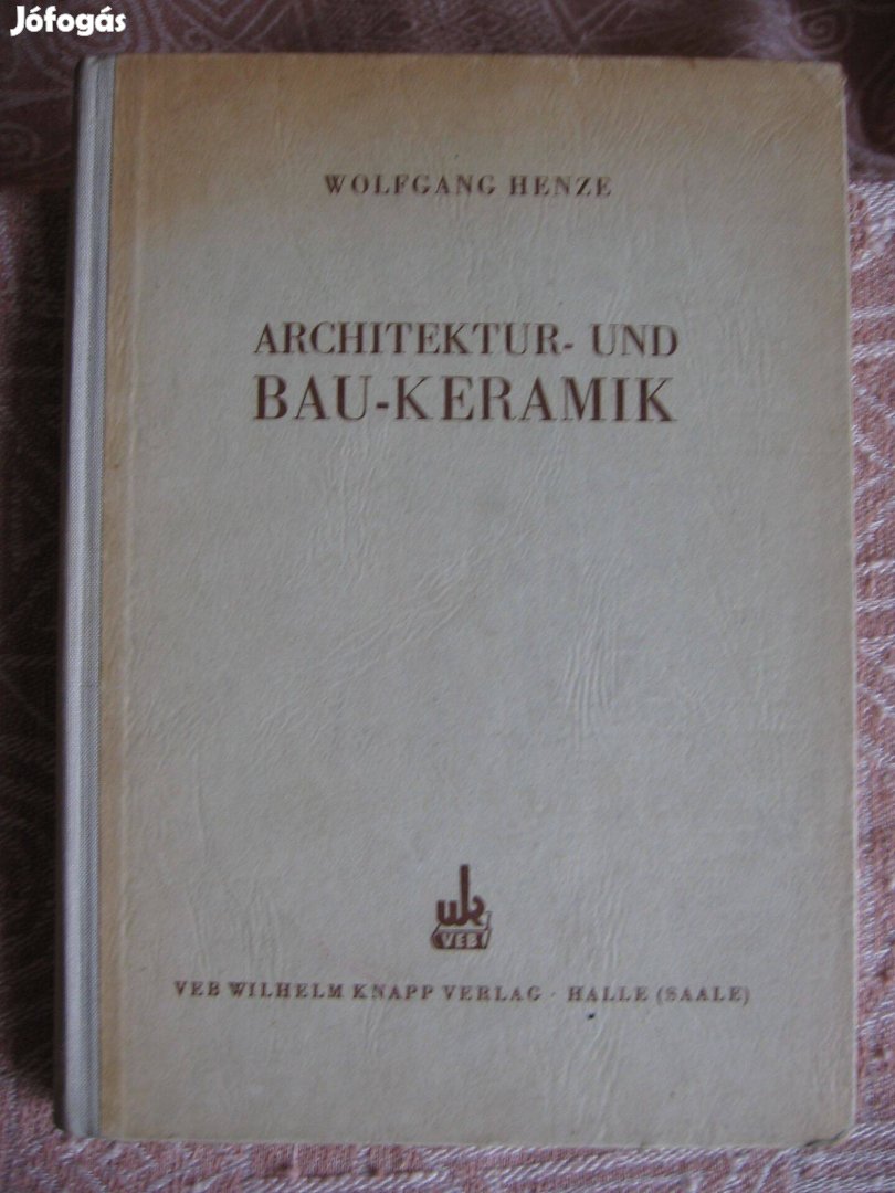Architektur- und Baukeramik német nyelvű könyv