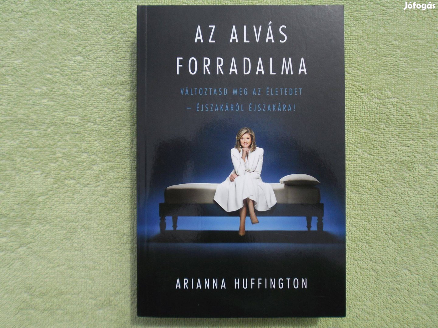 Arianna Huffington: Az alvás forradalma