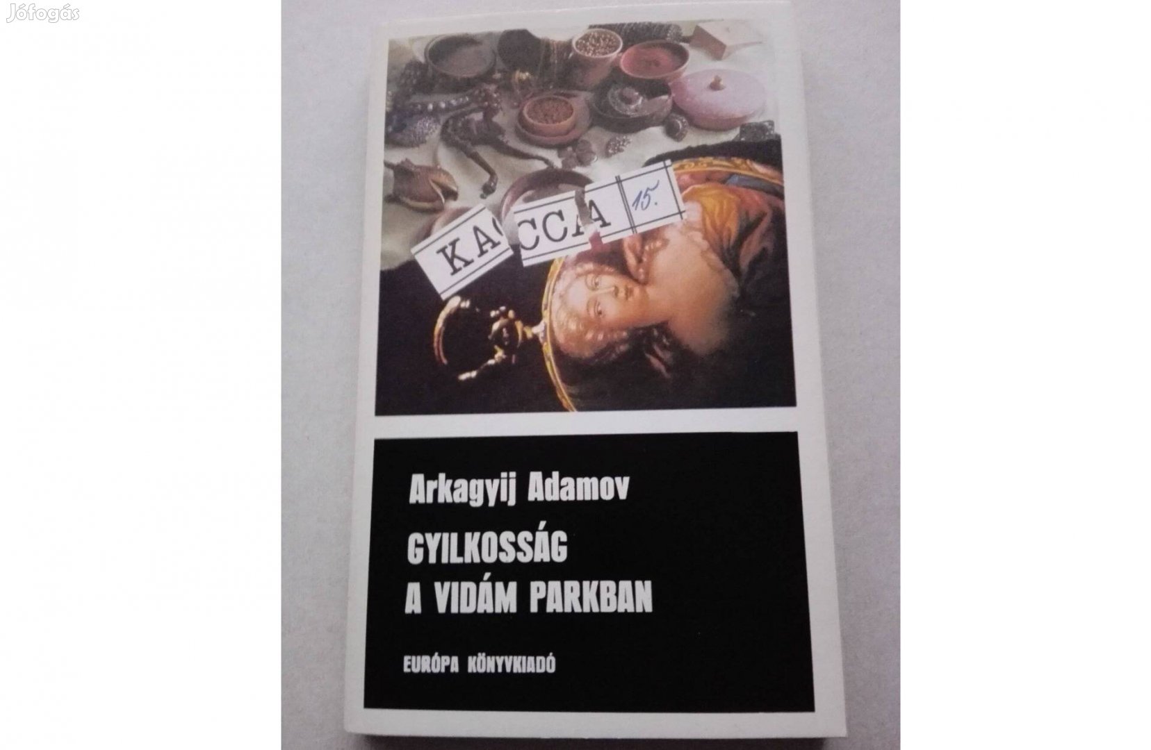 Arkagyij Adamov Gyilkosság a Vidám Parkban c.könyv eladó!