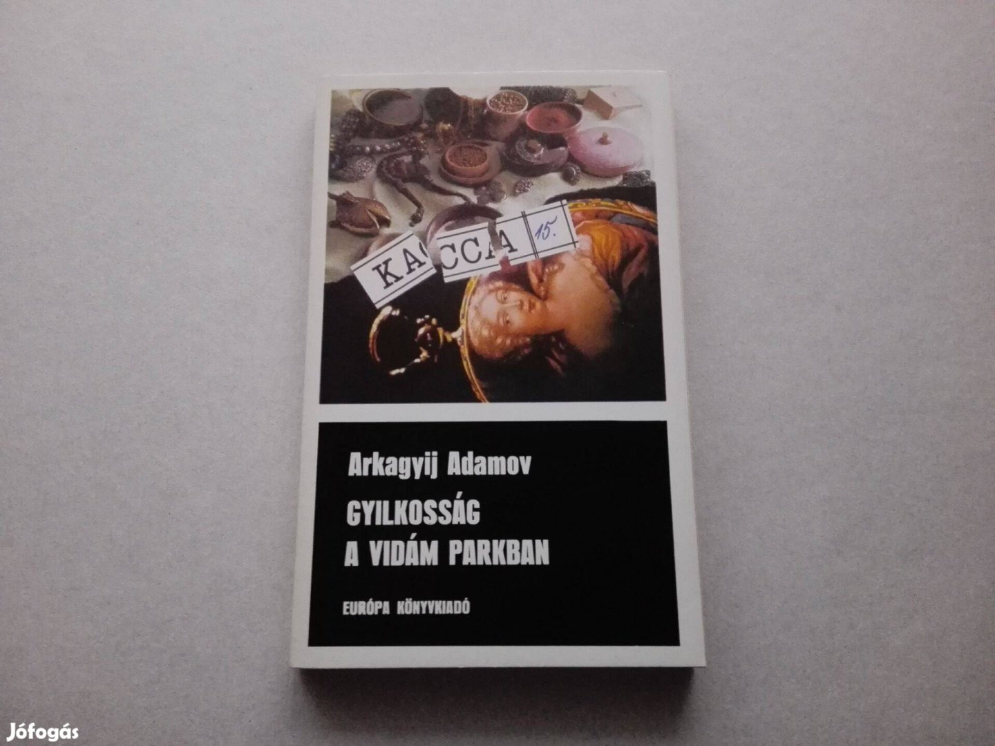 Arkagyij Adamov Gyilkosság a Vidám Parkban c.könyv eladó!