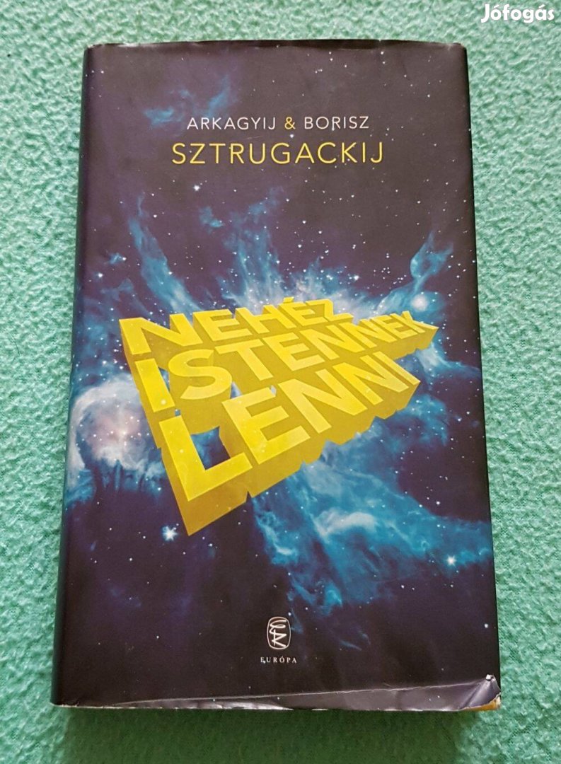 Arkagyij & Borisz Strugackij - Nehéz istennek lenni könyv