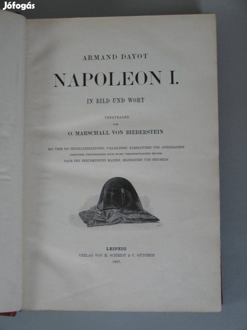 Armand Dayot: Napoleon I. / Lipcse 1897 / 30*21 cm. / sok képpel !!!!