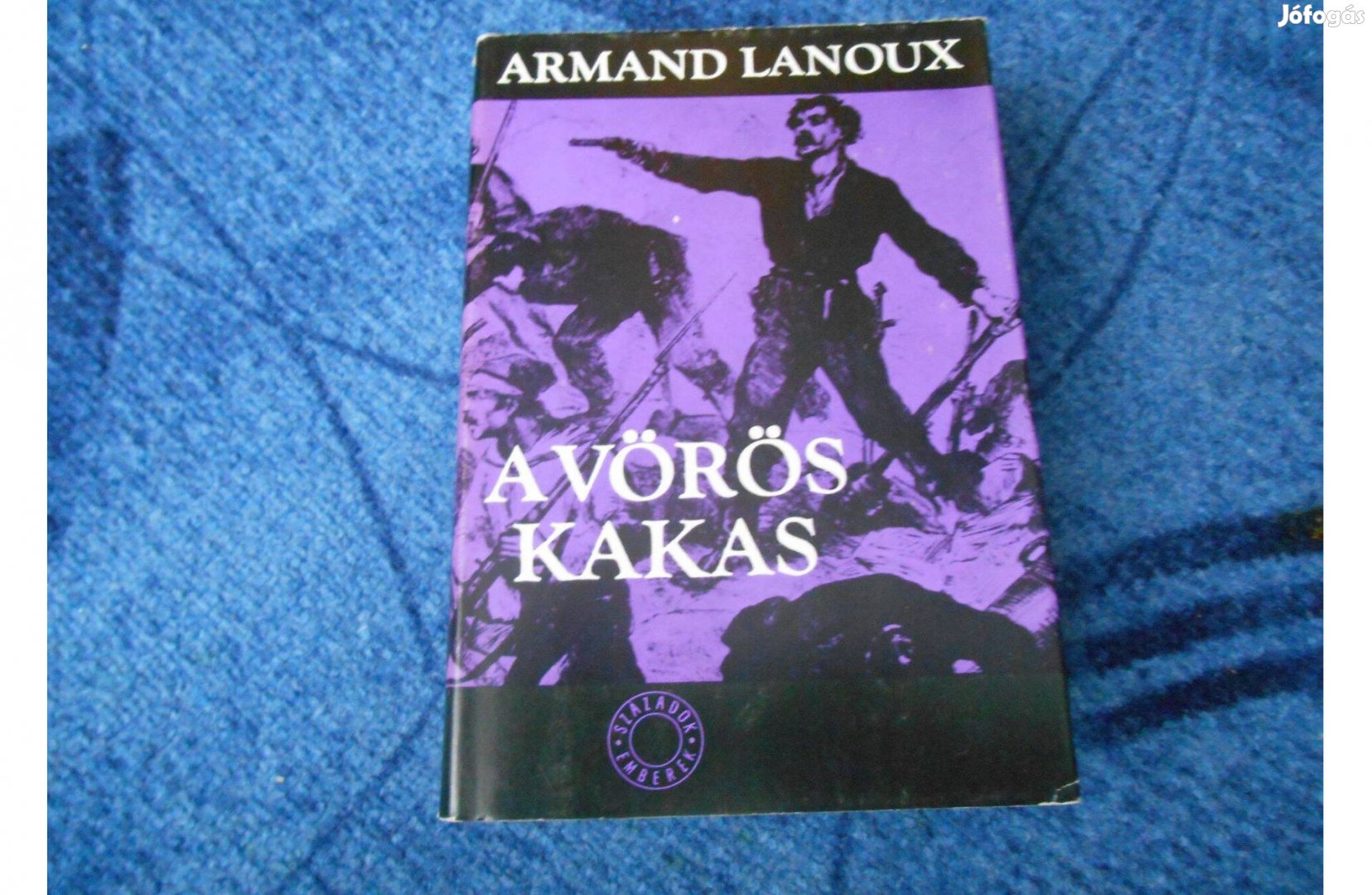 Armand Lanoux: A vörös kakas