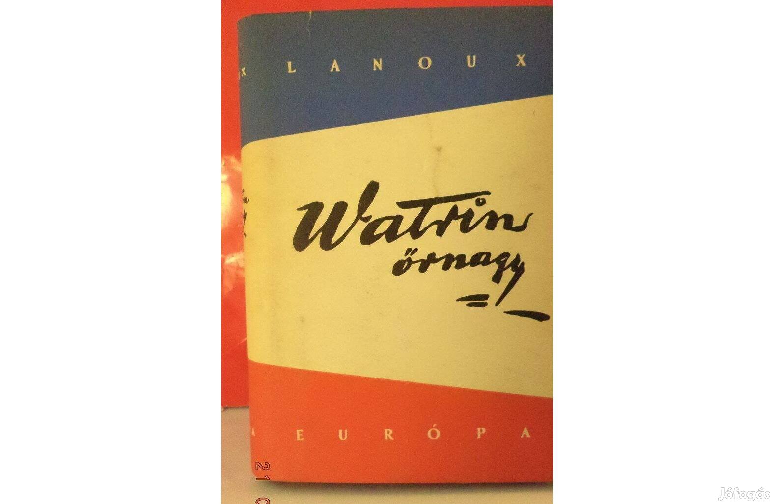 Armand Lanoux: Watrin őrnagy